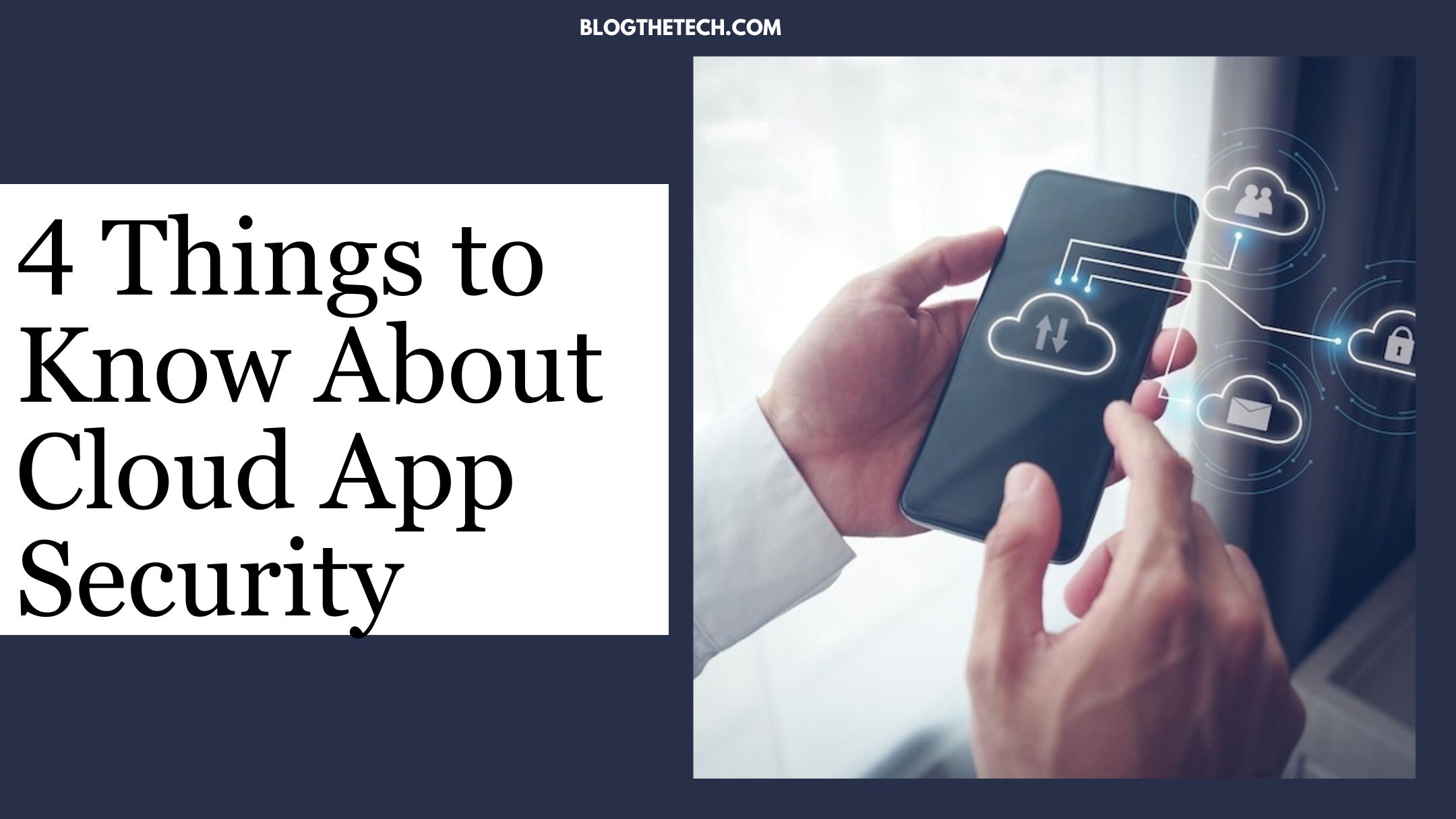 4-things-to-know-about-cloud-app-security-featured