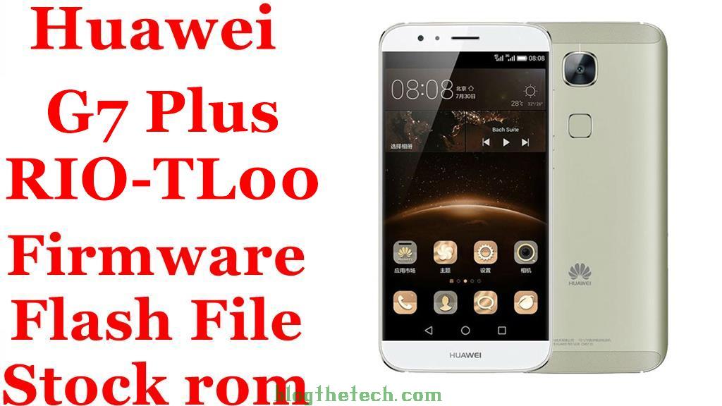 Huawei G7 Plus RIO TL00
