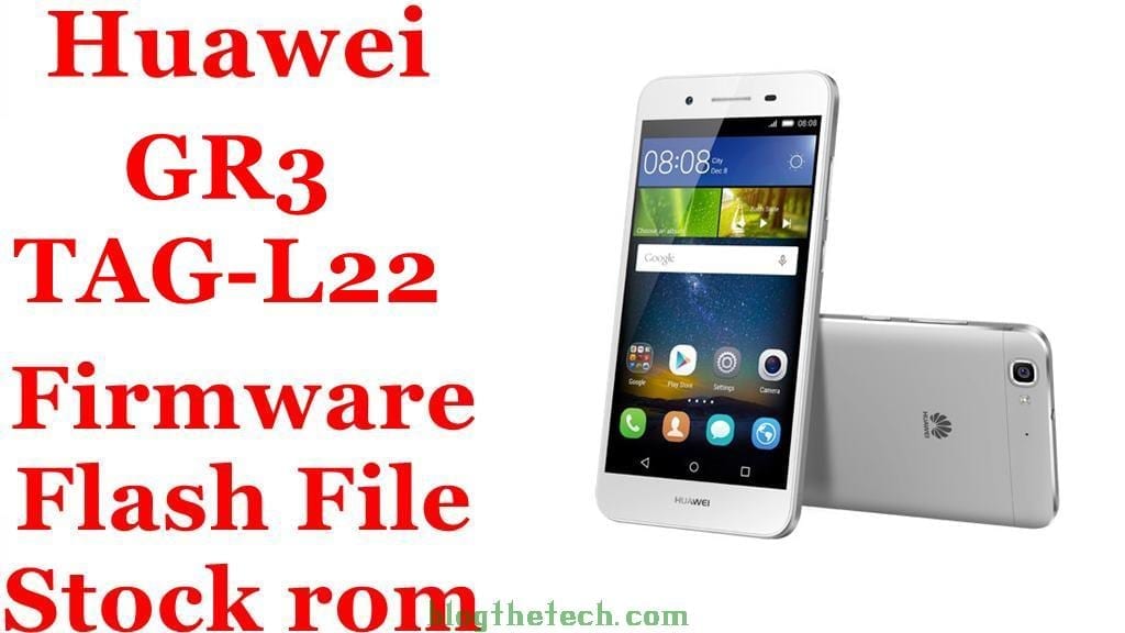 Huawei GR3 TAG L22