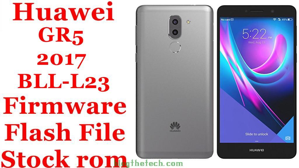 tuin Sandalen tarief Flash File] Huawei Mate 9 Lite BLL-L23 Firmware Download [Stock Rom] | Blog  The Tech