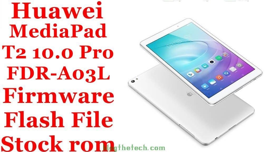 Huawei MediaPad T2 10.0 Pro FDR A03L