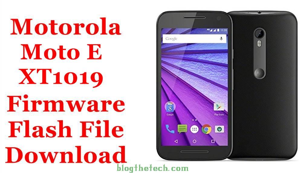 Motorola Moto E XT1019 Firmware
