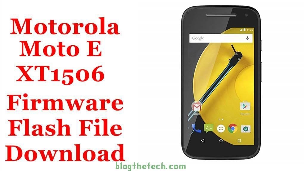 Motorola Moto E XT1506 Firmware