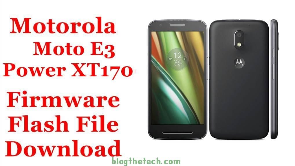 Motorola Moto E3 Power XT1706 Firmware
