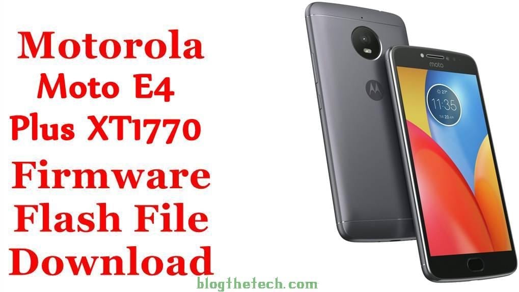 Motorola Moto E4 Plus XT1770 Firmware