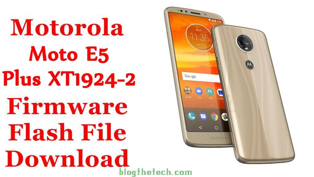 Motorola Moto E5 Plus XT1924-2 Firmware