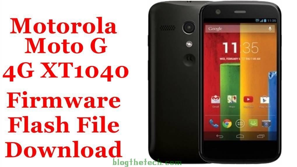 Motorola Moto G 4G XT1040 Firmware