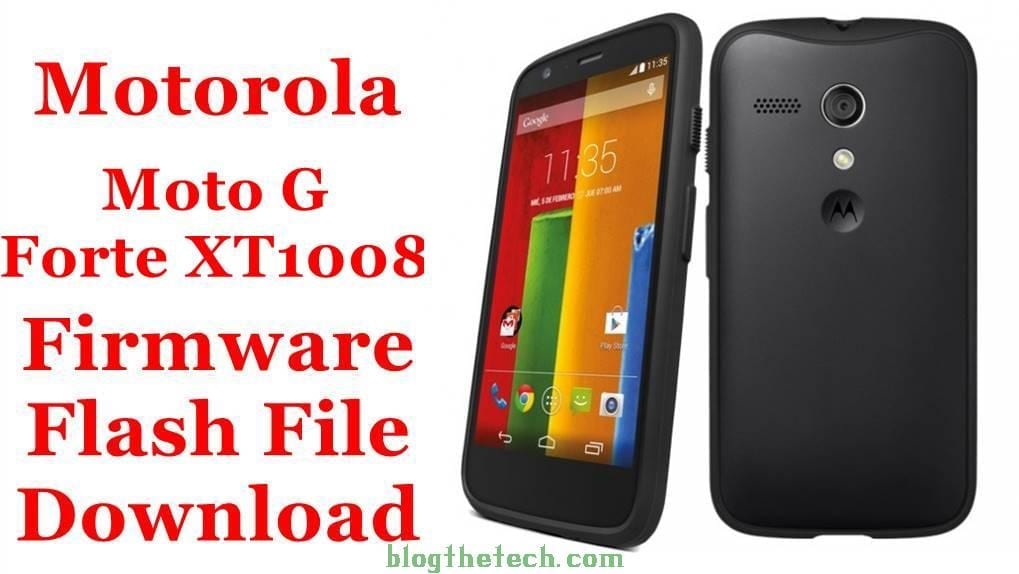 Motorola Moto G Forte XT1008 Firmware