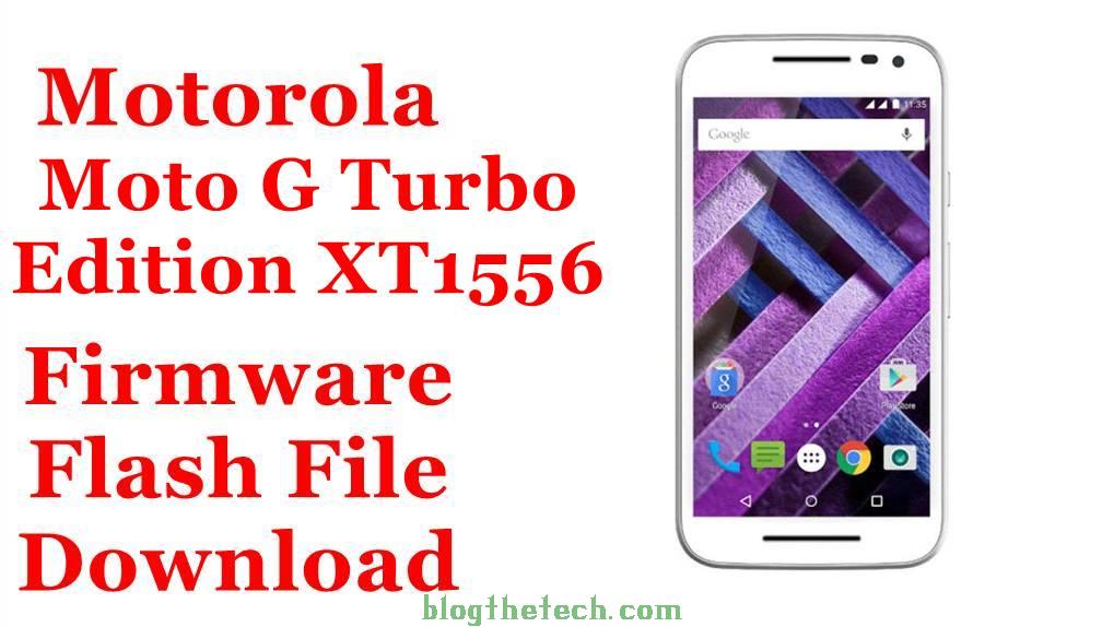 Motorola Moto G Turbo Edition XT1556 Firmware