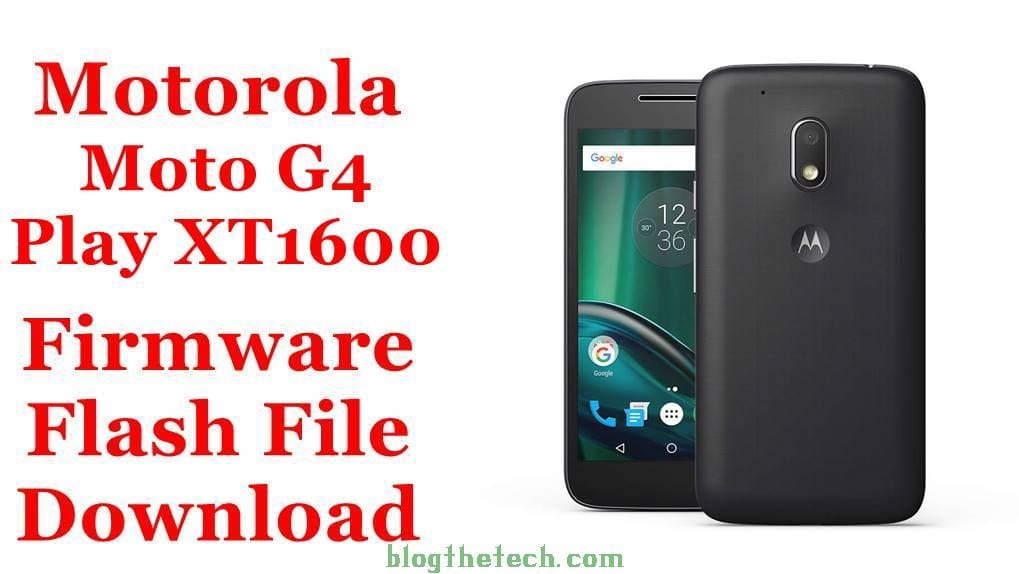 Motorola Moto G4 Play XT1600 Firmware