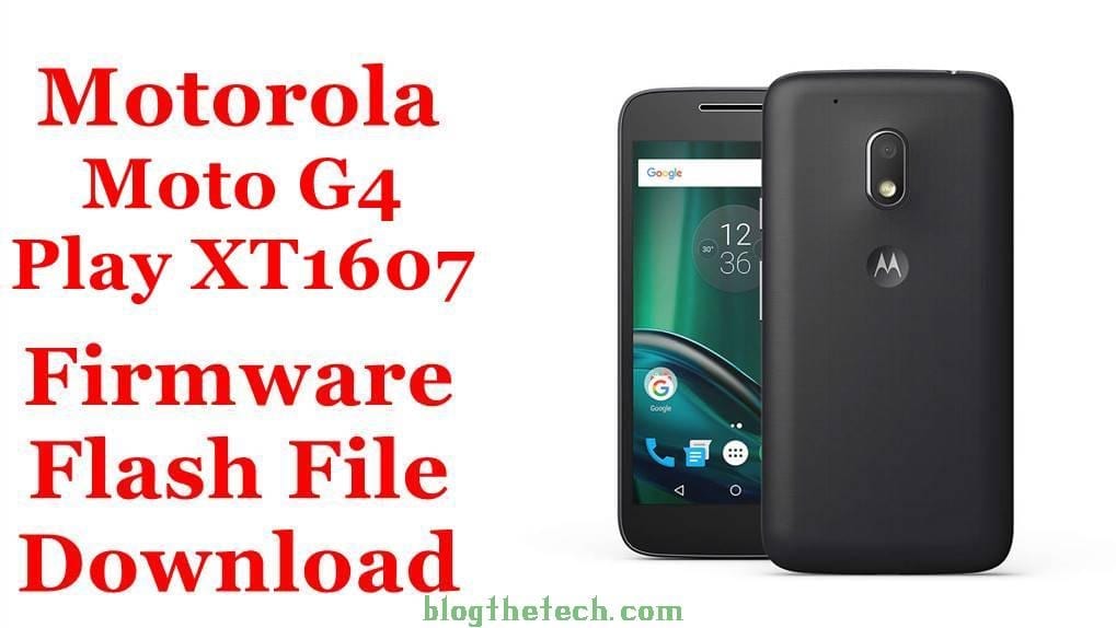 Motorola Moto G4 Play XT1607 Firmware