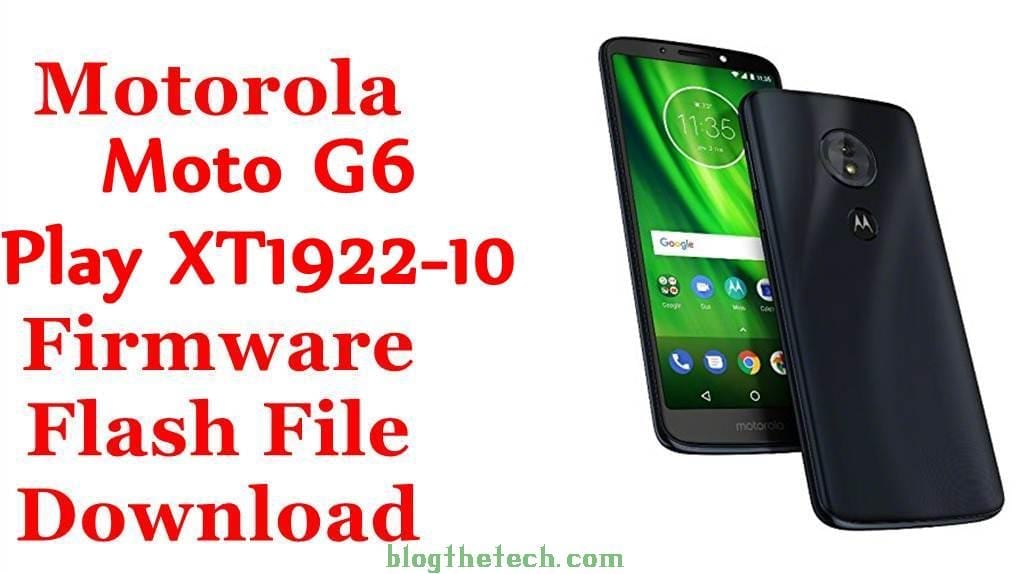 Motorola Moto G6 Play XT1922-10 Firmware