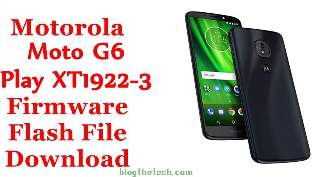 Motorola Moto G6 Play XT1922-3 Firmware