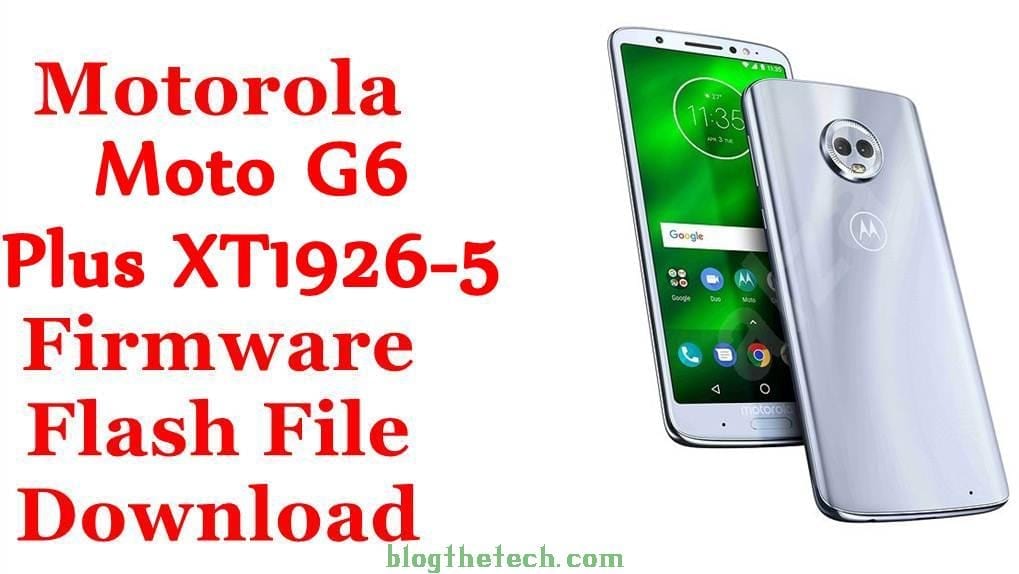 Motorola Moto G6 Plus XT1926-5 Firmware
