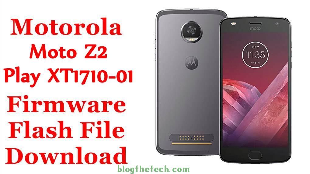 Motorola Moto Z2 Play XT1710-01 Firmware