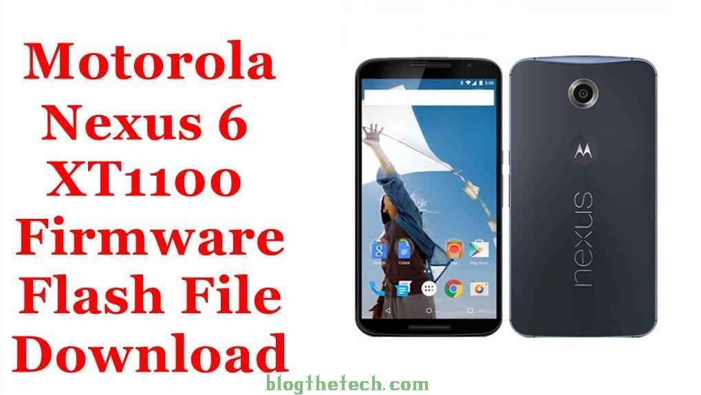 Motorola Nexus 6 XT1100 Firmware