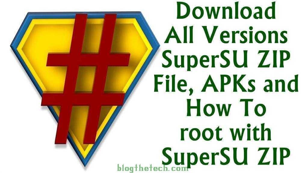 Download SuperSU ZIP File and How to root with SuperSU ZIP