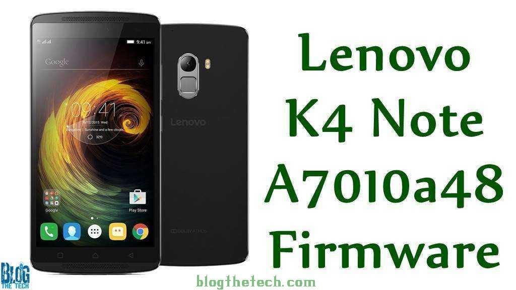 Lenovo K4 Note A7010a48