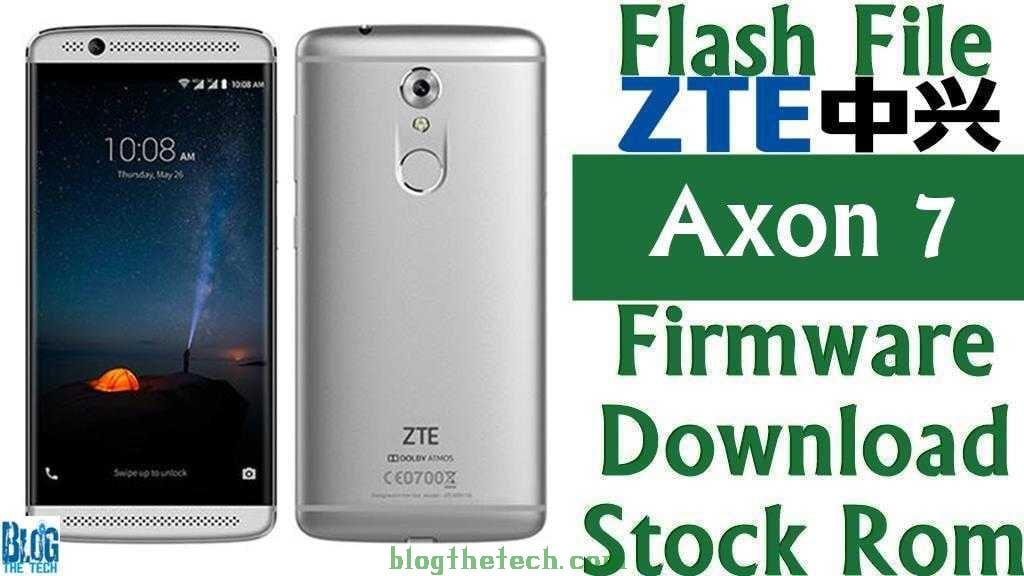 ZTE Axon 7 A2017G Firmware