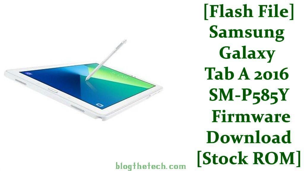 Samsung Galaxy Tab A 2016 SM P585Y