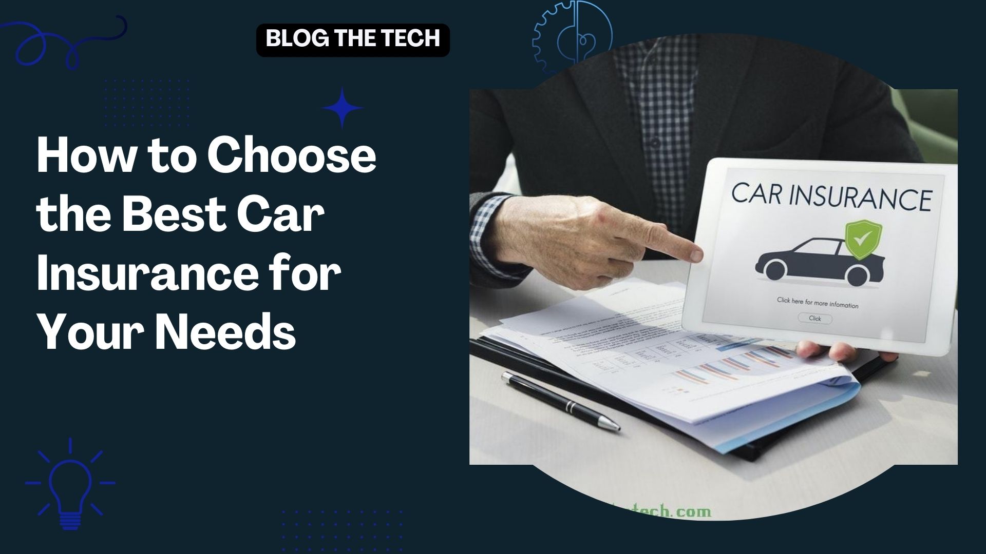 How to Choose the Best Car Insurance for Your Needs