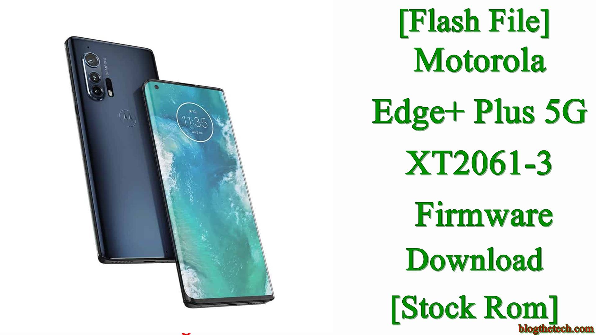 Motorola Edge+ Plus 5G XT2061-3 Firmware