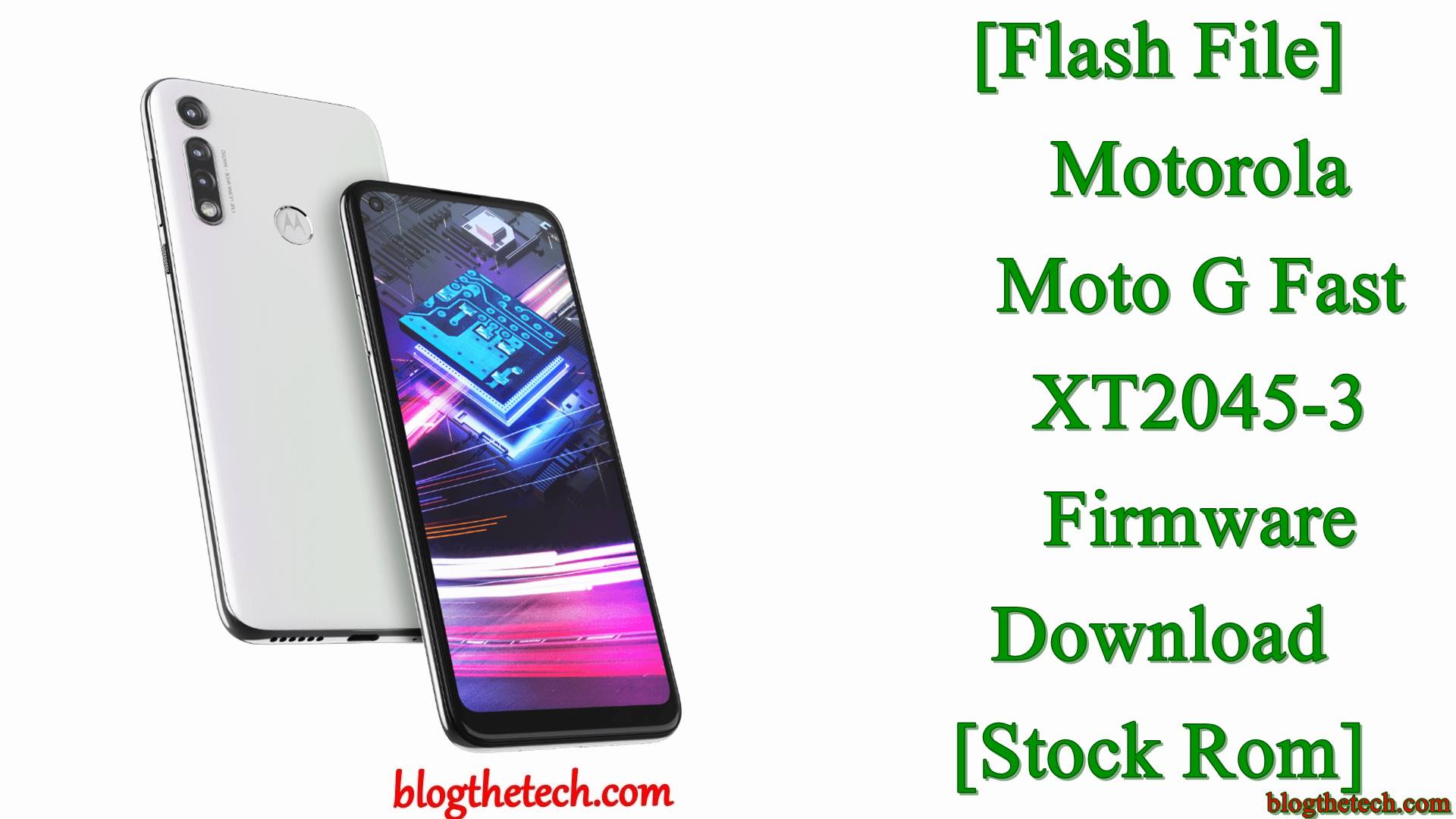 Motorola Moto G Fast XT2045-3 Firmware