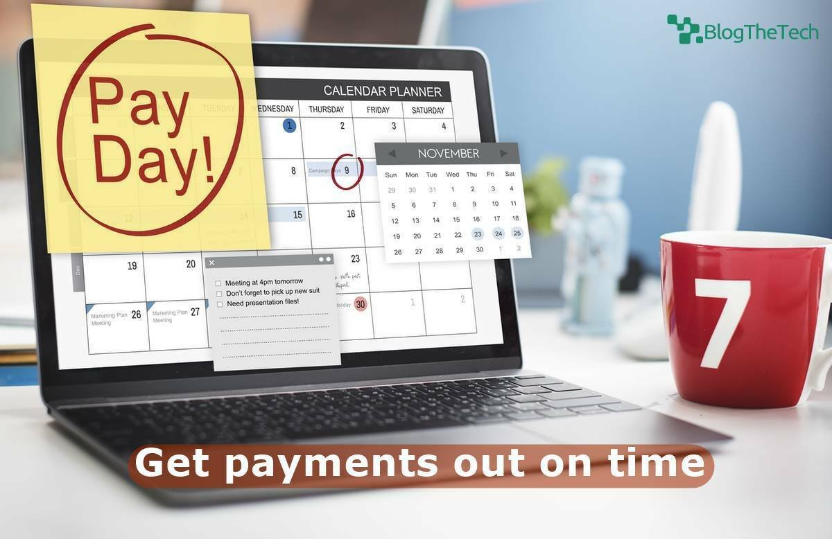 Get payments out on time