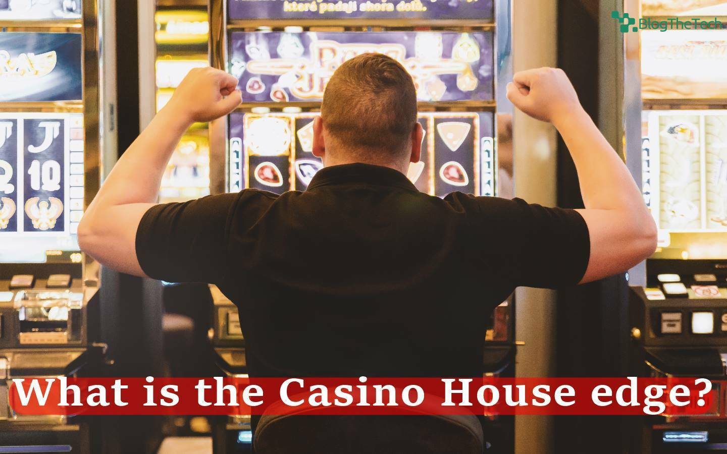 What is the Casino House edge