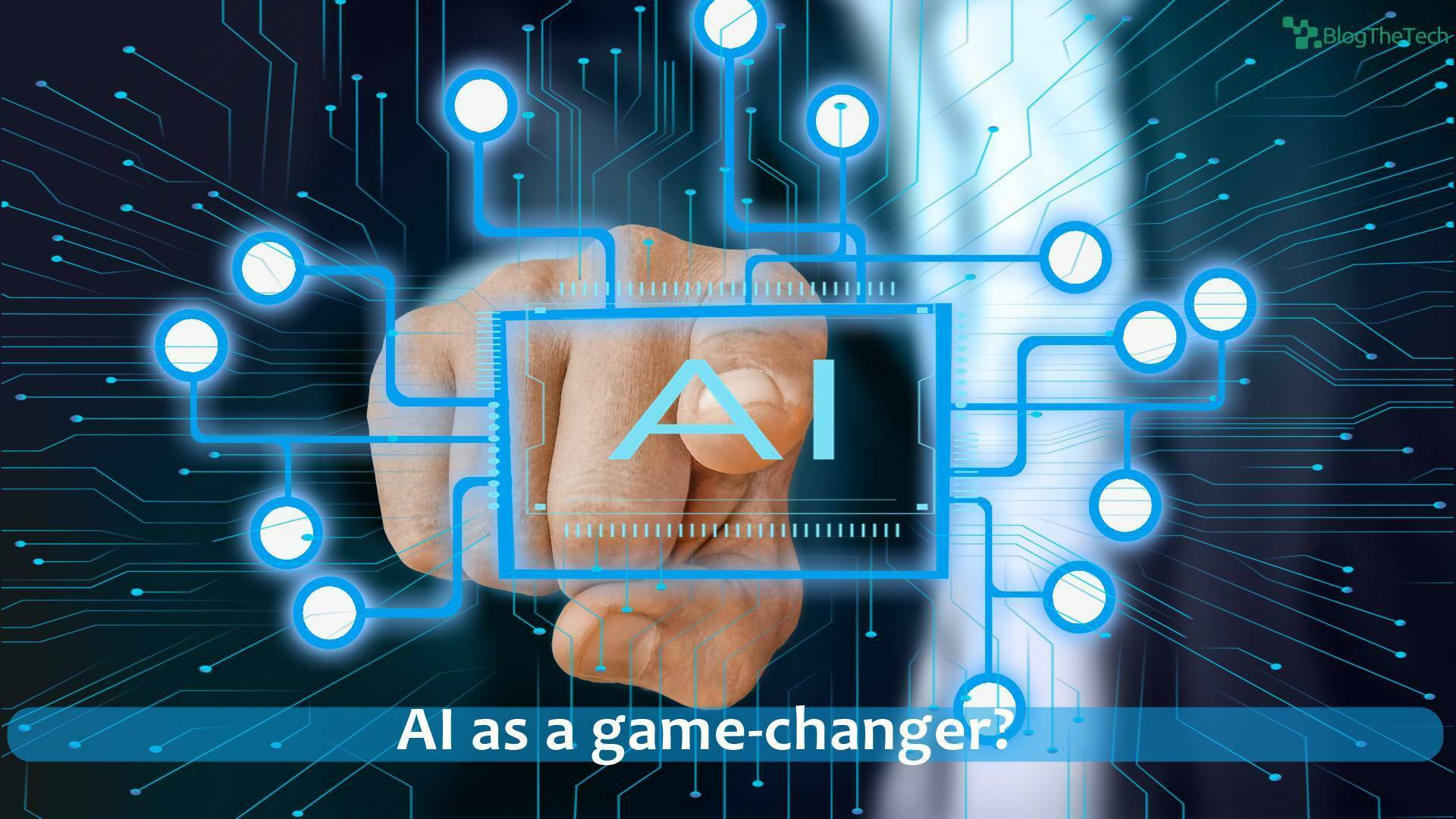 AI as a game changer