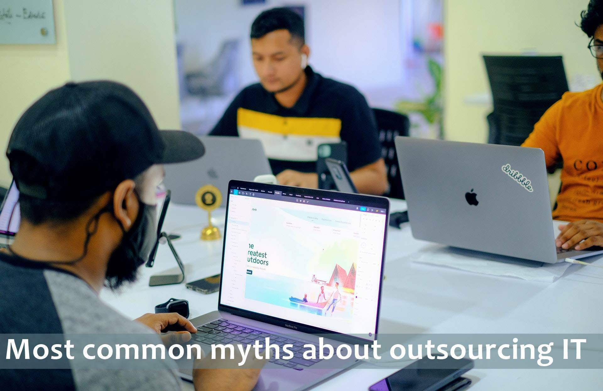 Most common myths about outsourcing IT