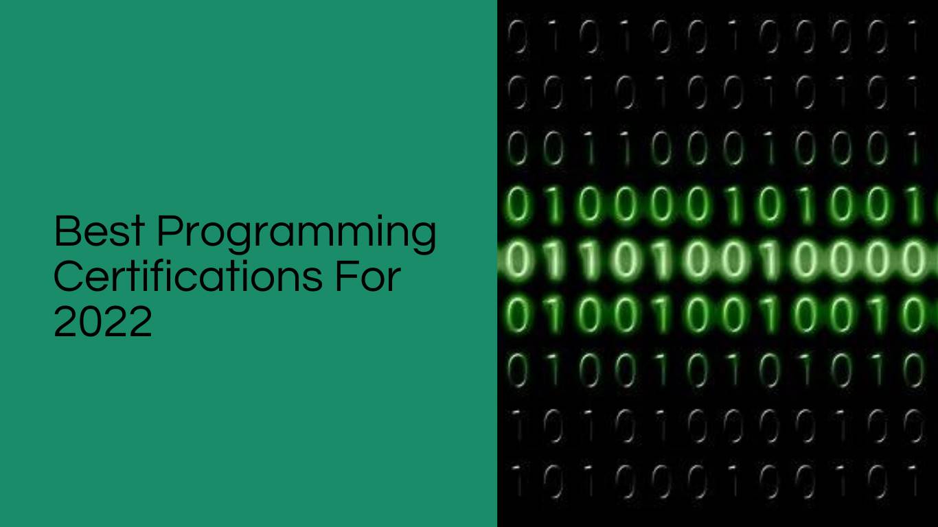 Best Programming Certifications For 2022