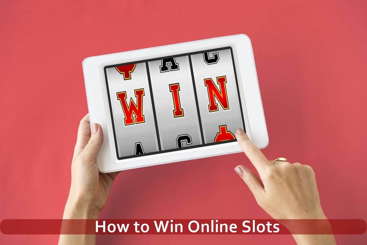 How to Win Online Slots