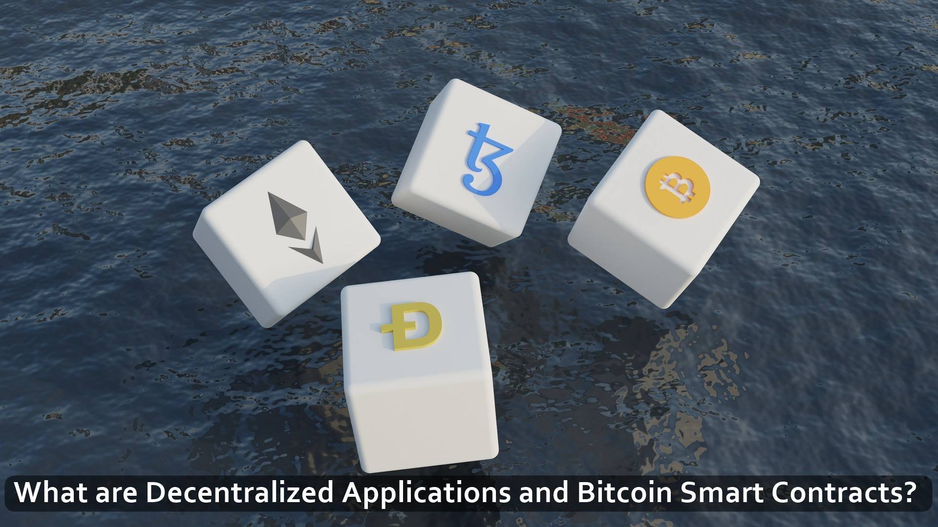 What are Decentralized Applications and Bitcoin Smart Contracts