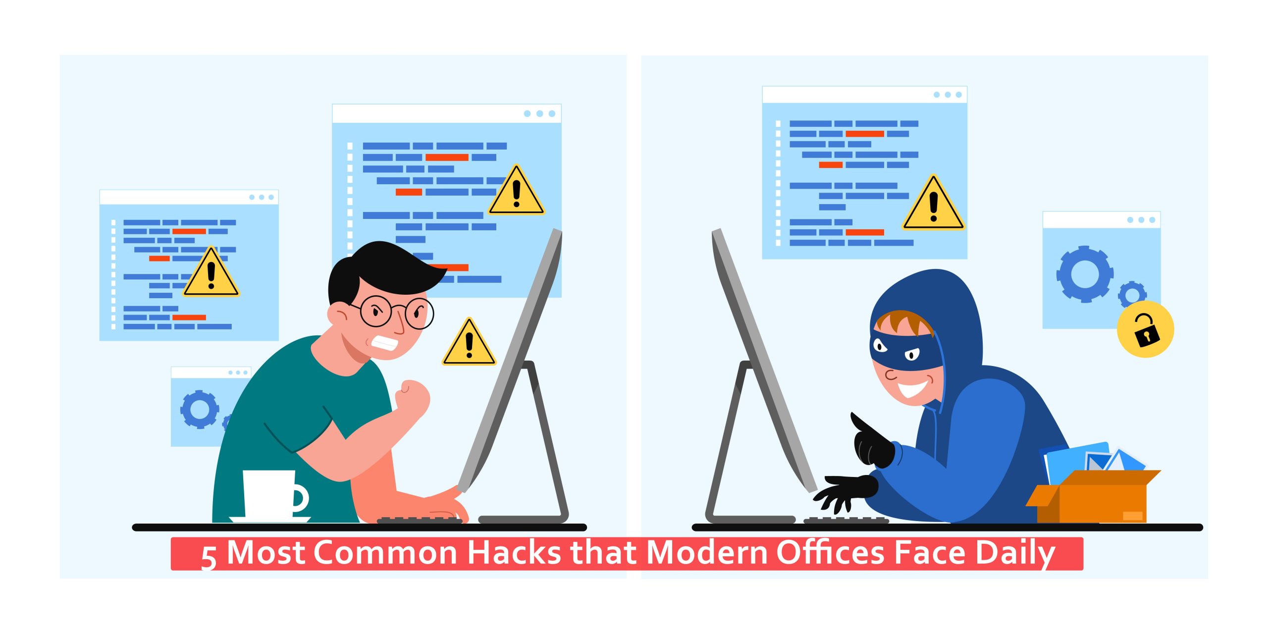 5 Most Common Hacks that Modern Offices F