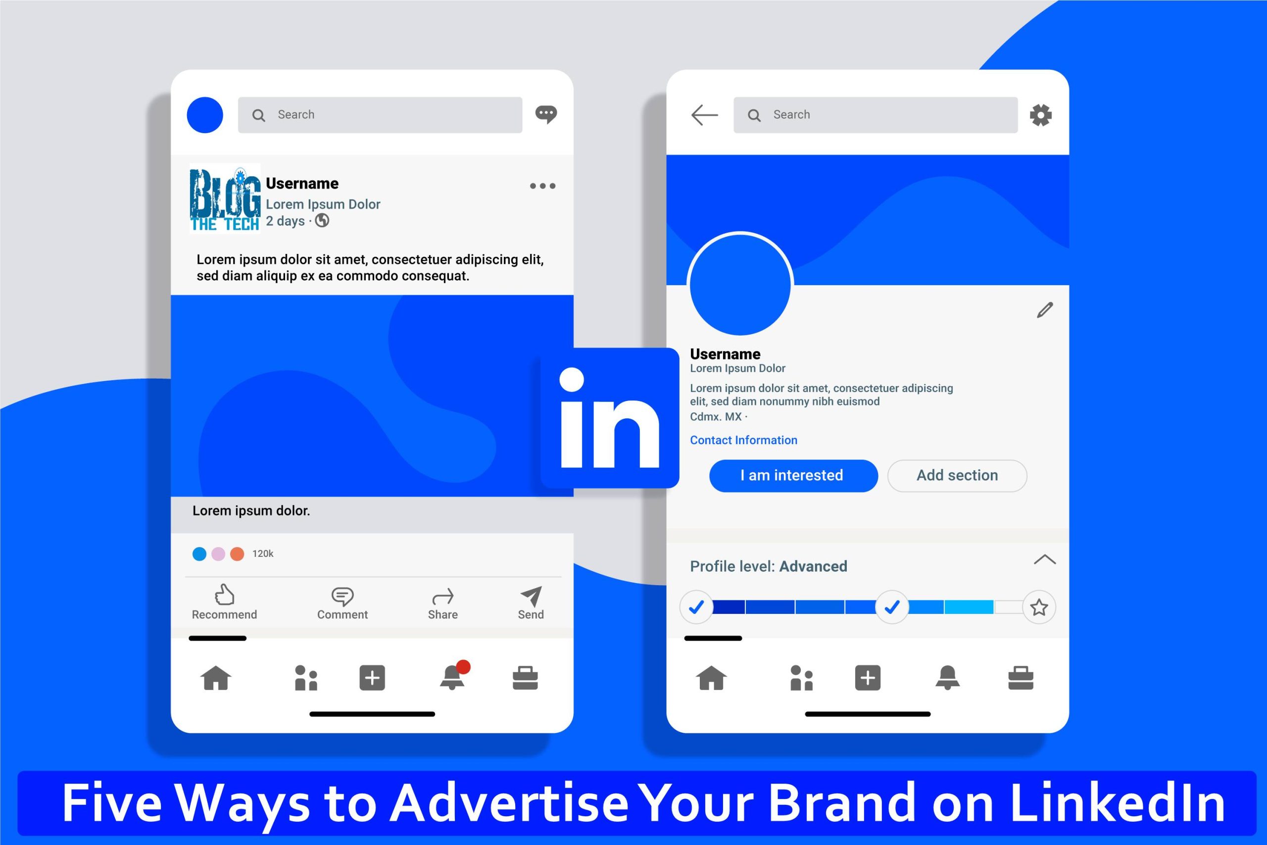 Five Ways to Advertise Your Brand on LinkedIn