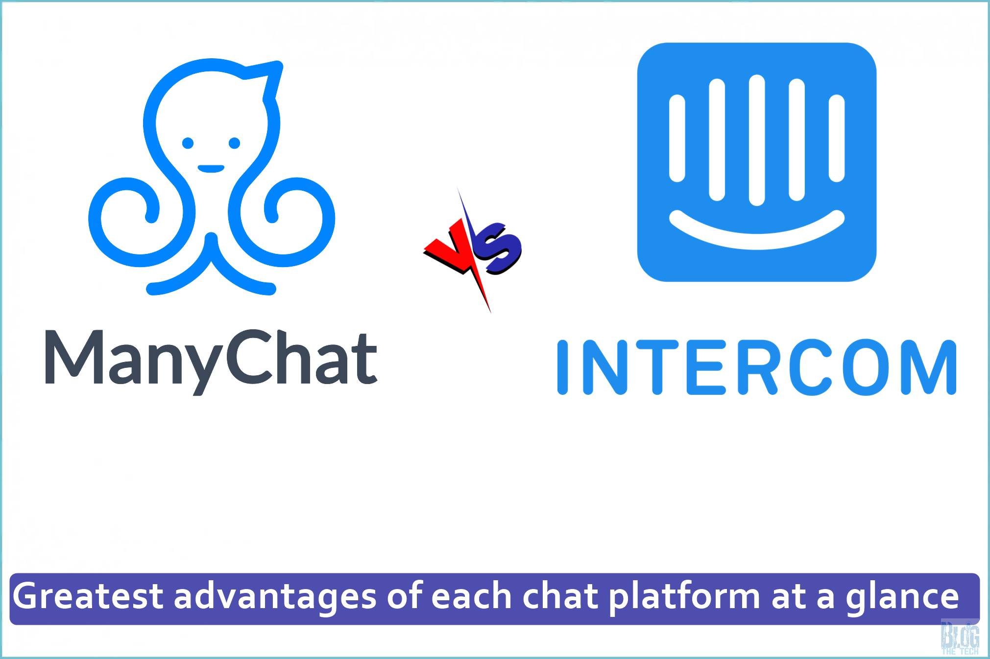 Manychat vs. Intercom comparison – Greatest advantages of each chat platform at a glance