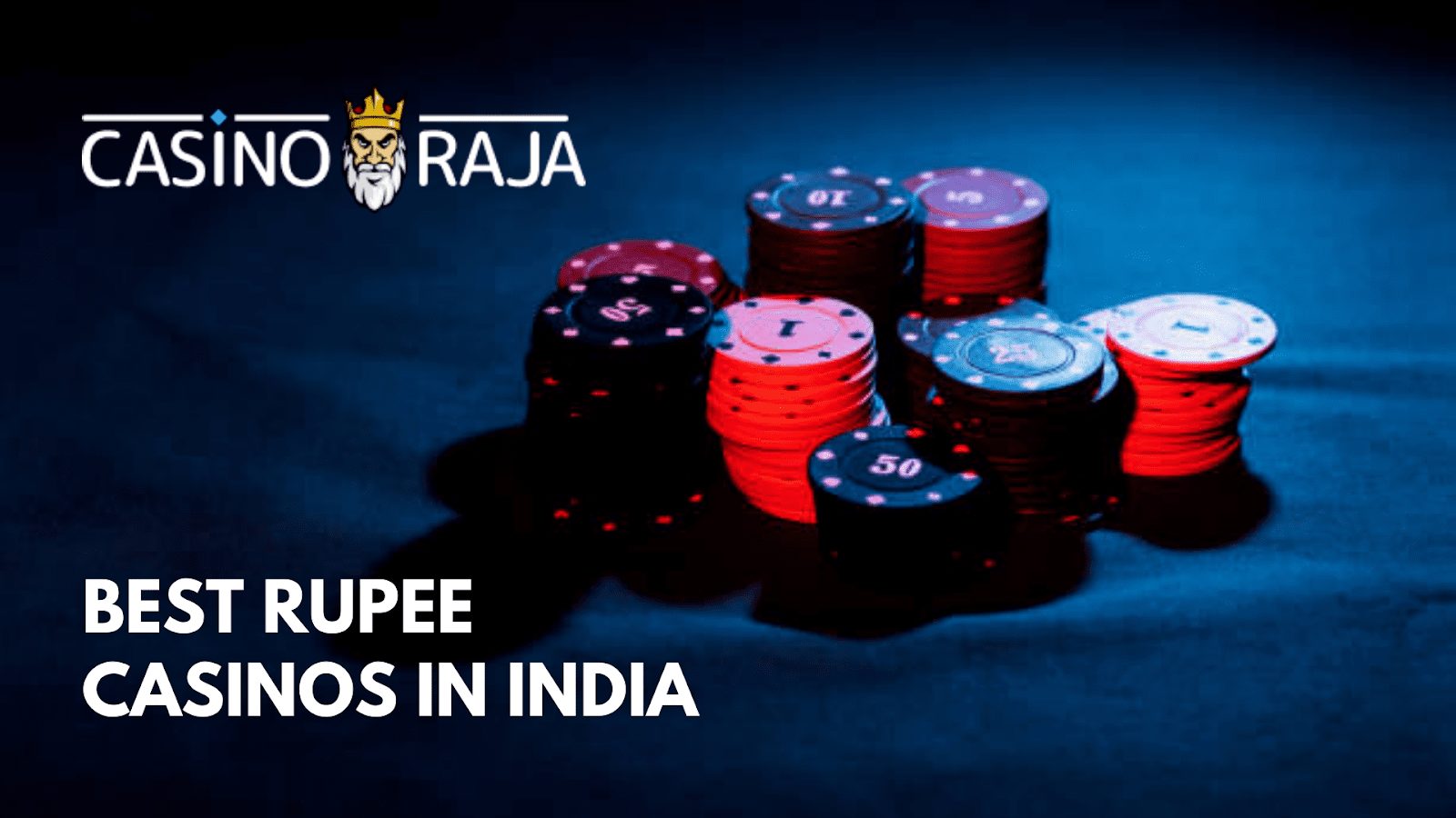 Best Rupee Casinos in India | CasinoRaja.in Review