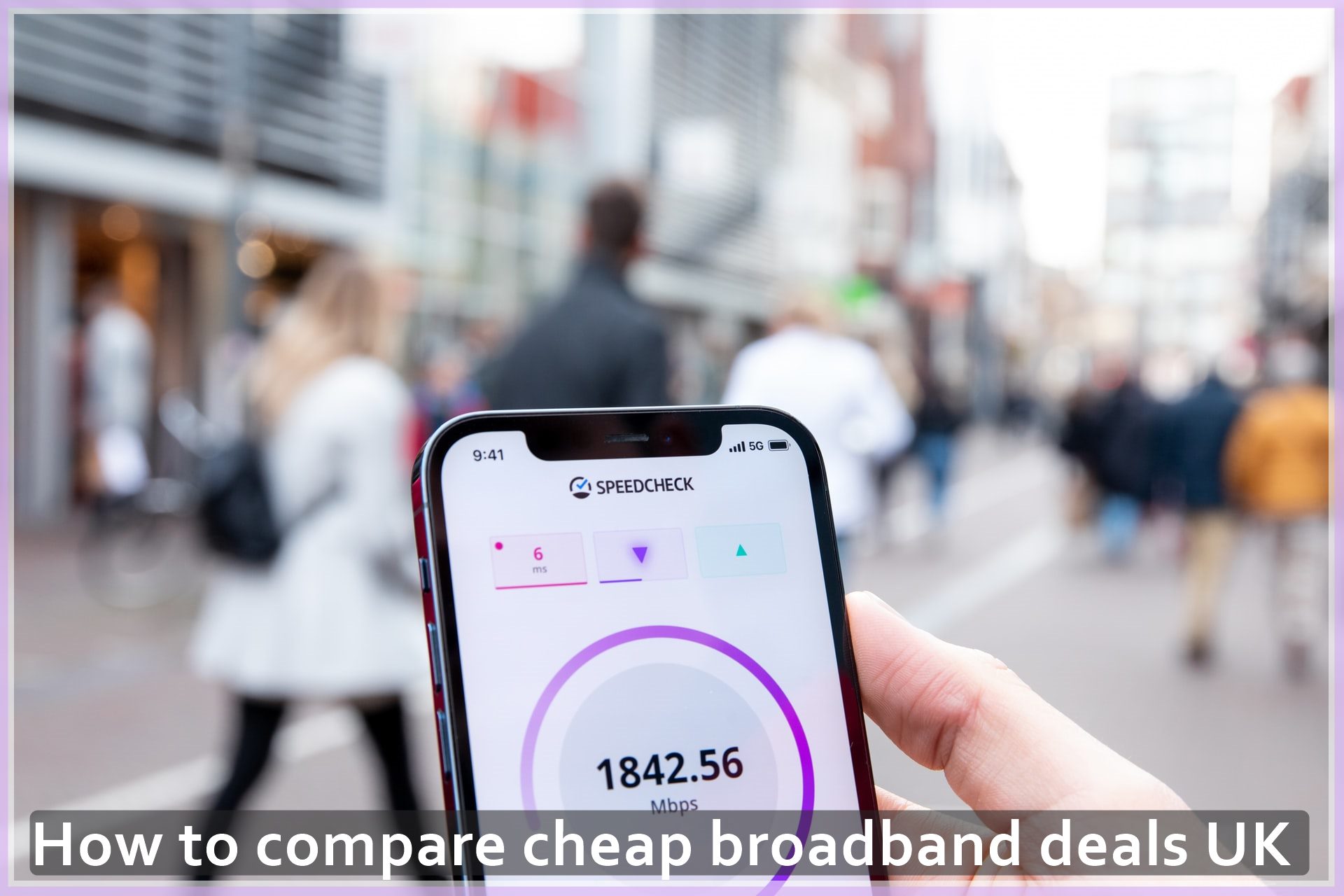 How to compare cheap broadband deals UK