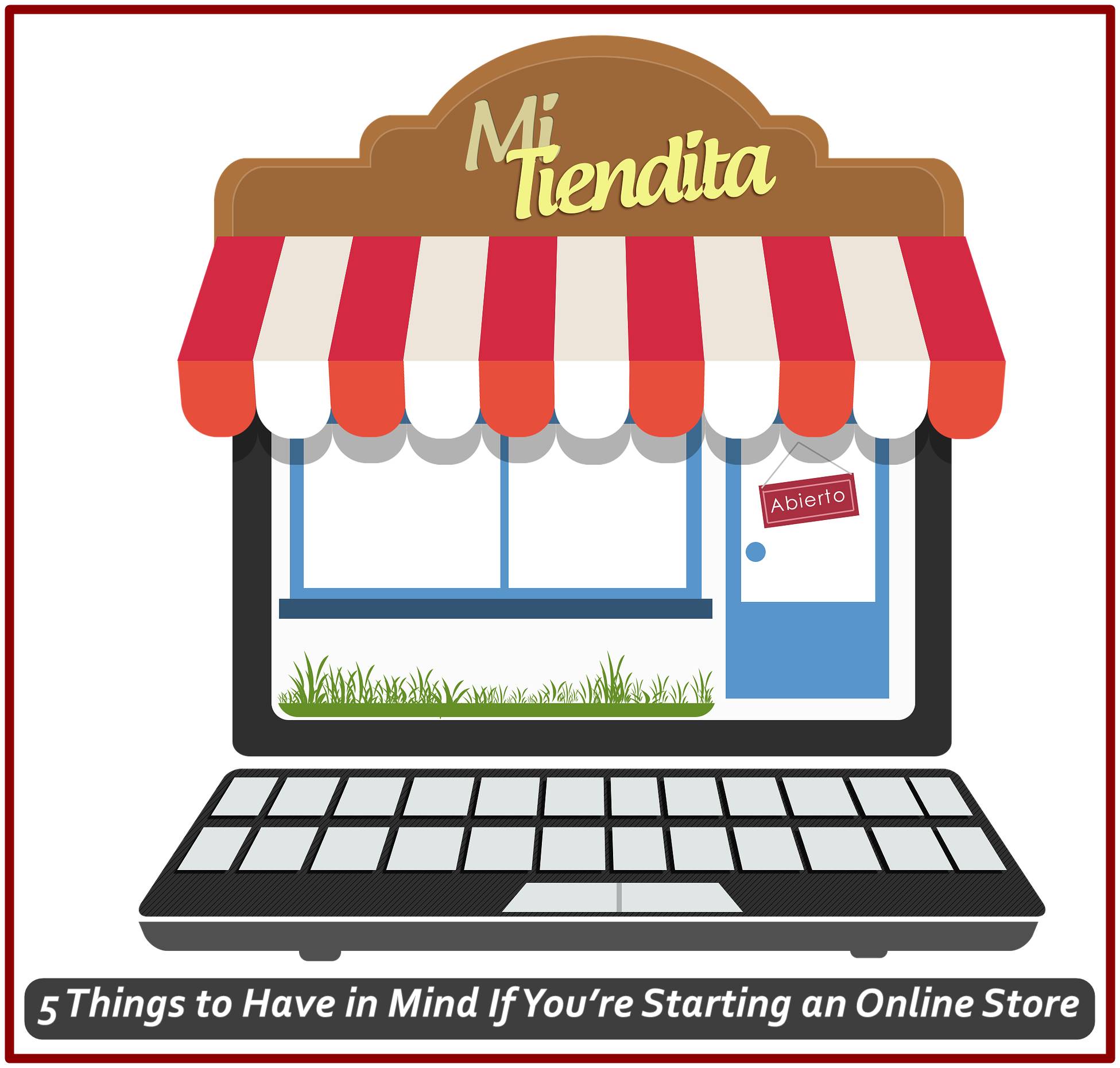 5 Things to Have in Mind If Youre Starting an Online Store