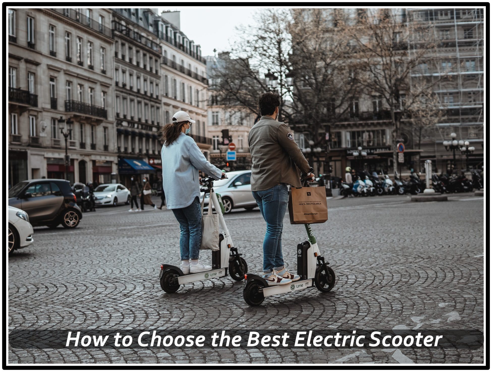 How to Choose the Best Electric Scooter