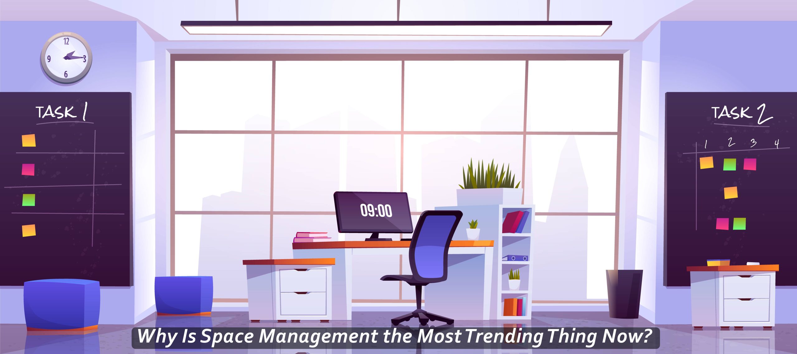 Why Is Space Management the Most Trending Thing Now?