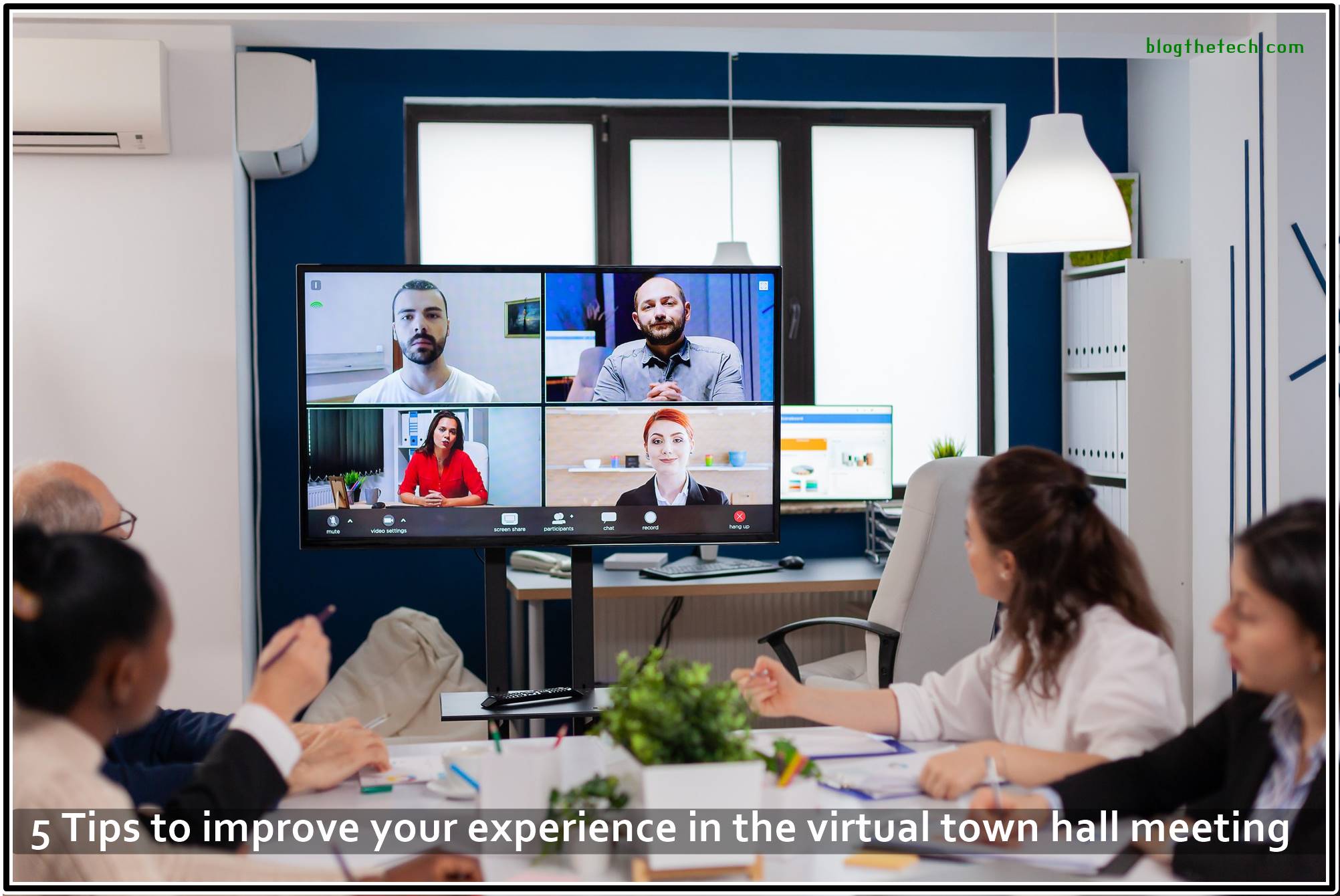 5 Tips to improve your experience in the virtual town hall meeting