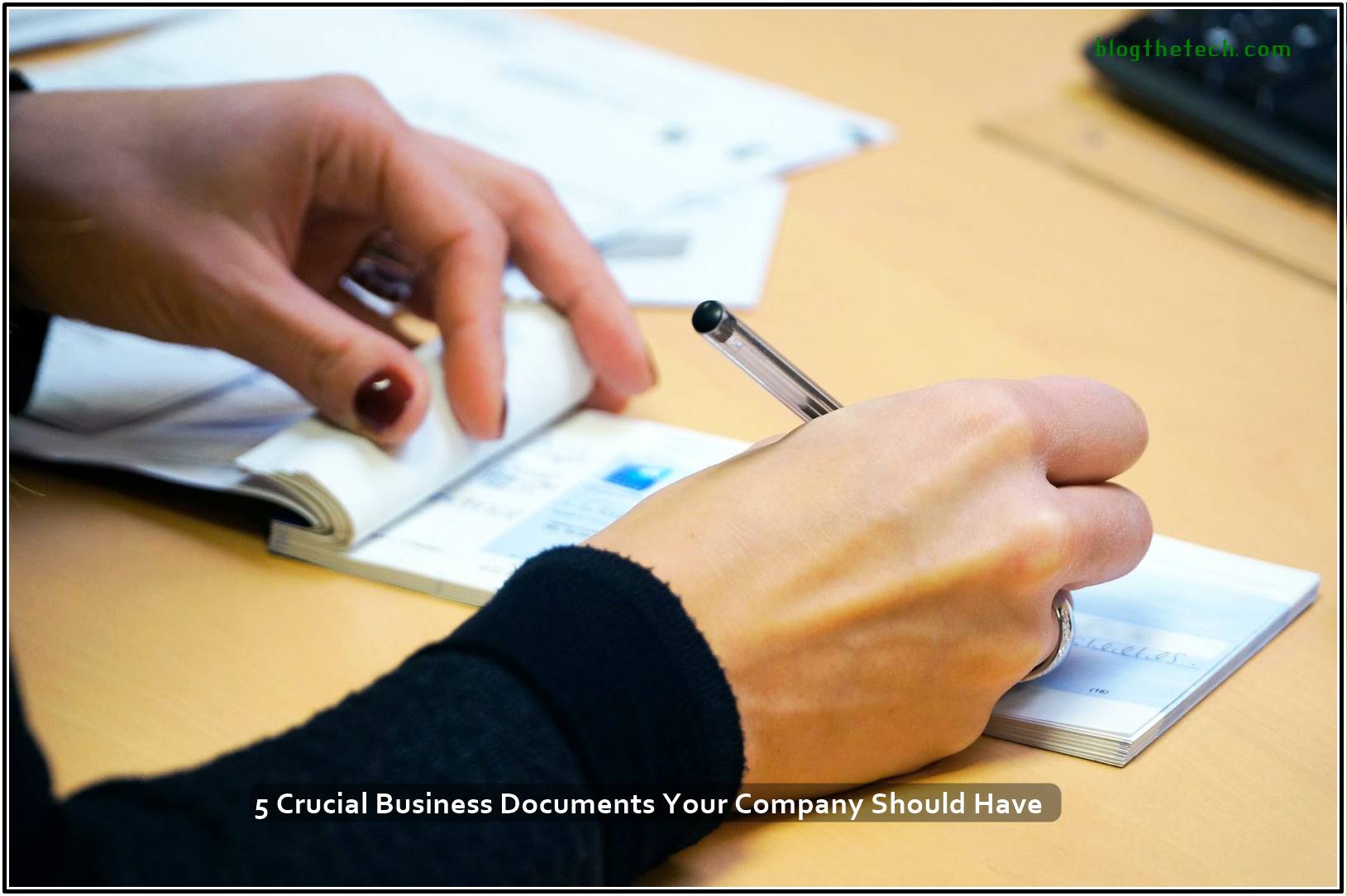 5 Crucial Business Documents Your Company Should Have