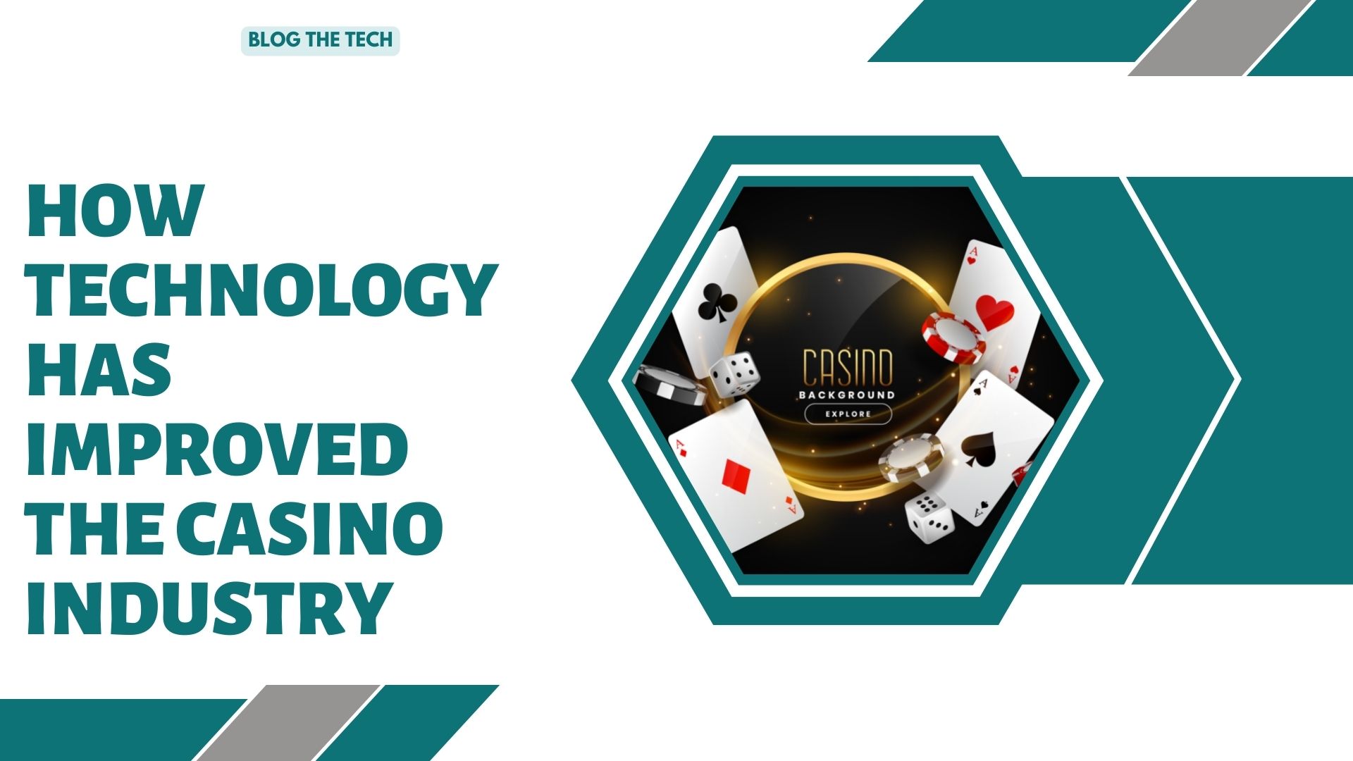 How Technology Has Improved the Casino Industry