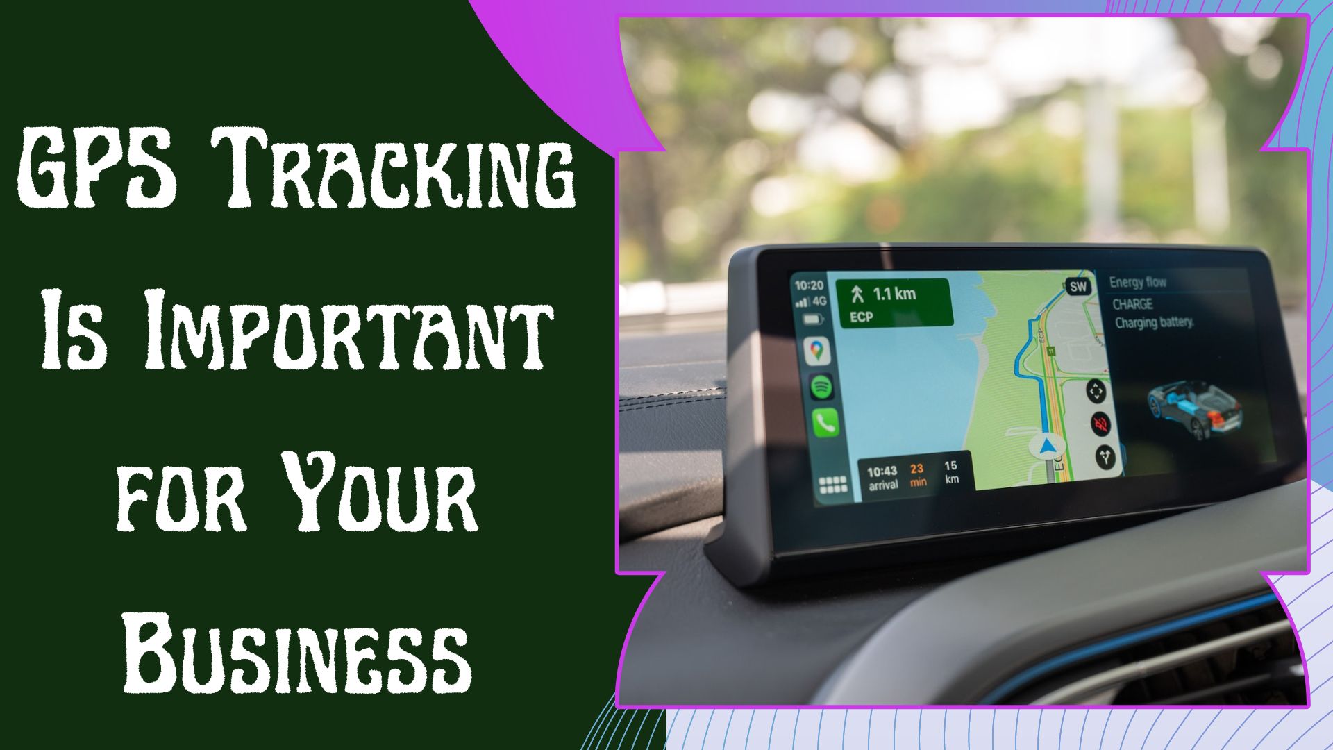 GPS Tracking Is Important for Your Business