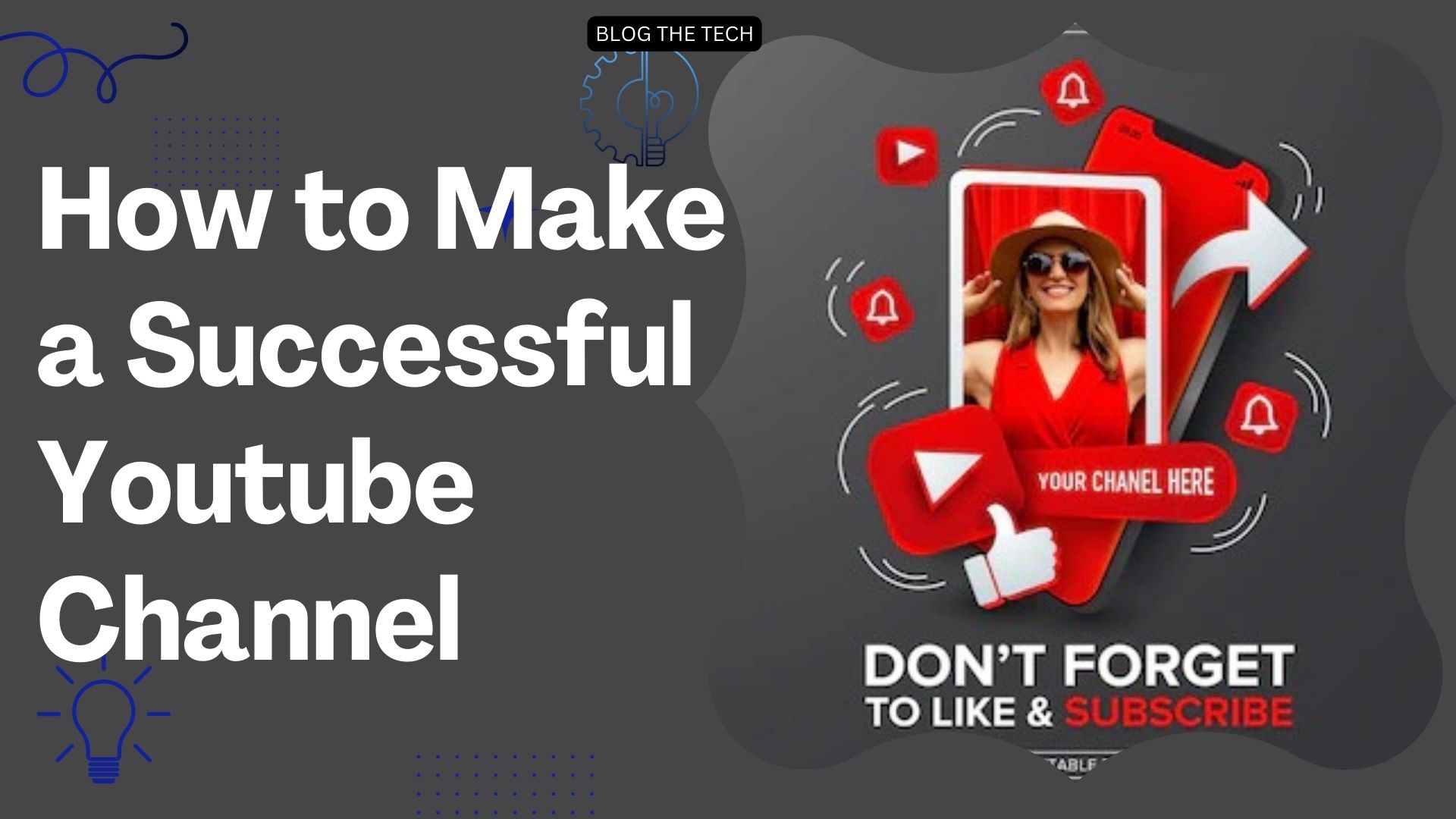 How to Make a Successful Youtube Channel