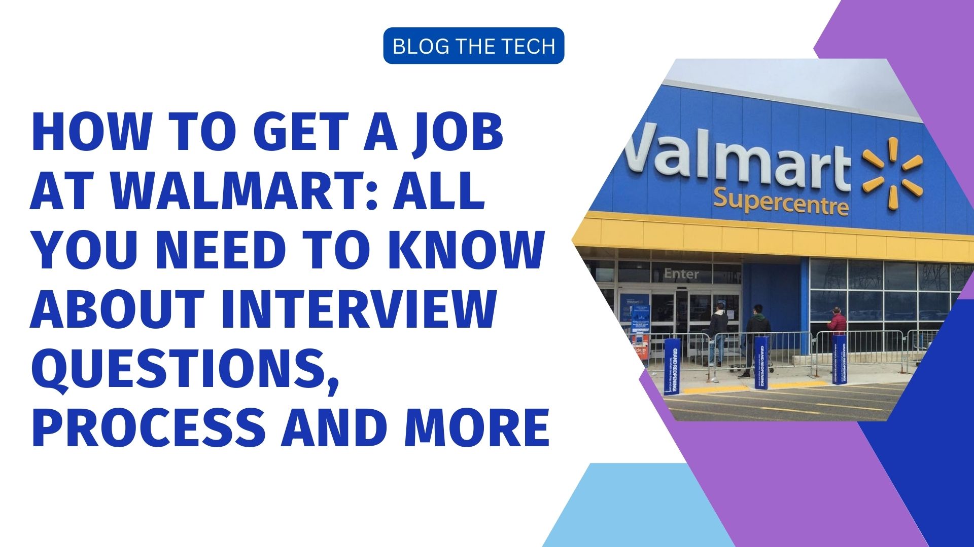 How to get a job at Walmart: All you need to know