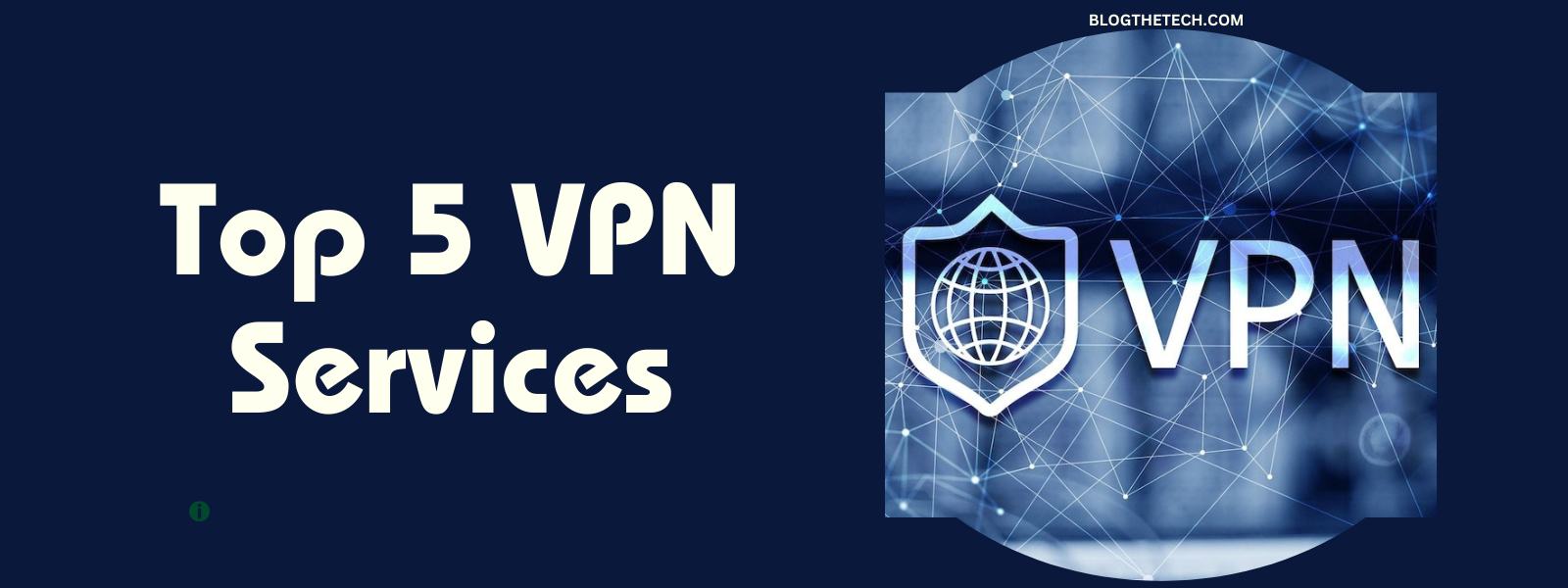 Top 5 VPN services-featured