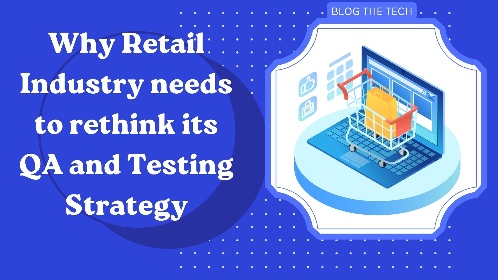 retail-industry-qa-testing-strategy:featured